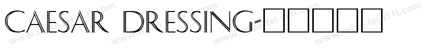 caesar dressing字体转换